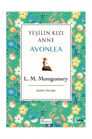 Yeşilin Kızı Anne Avonlea Yeşil